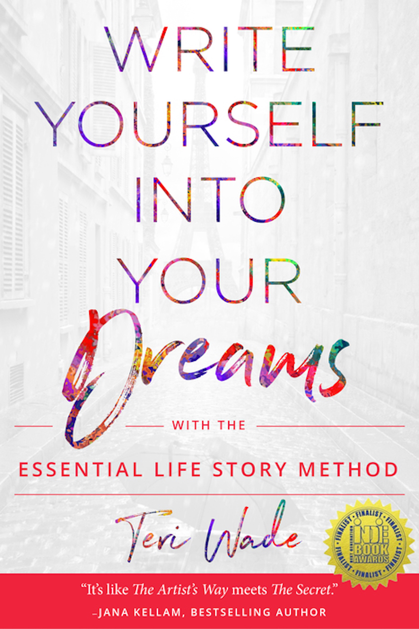 Write Yourself Into Your Dreams: Your Dream Story is Calling book cover